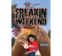 Freakin Fo Da Weekend 5 [Reino Unido] [DVD]