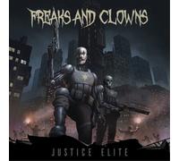 Metalville – Freaks and clowns - Justice elite