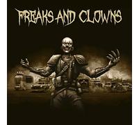 Freaks & Clowns - Freaks & Clowns