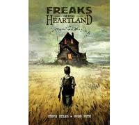Freaks of the Heartland