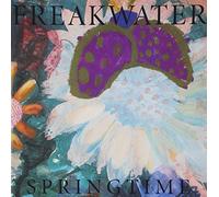 Freakwater - Spring Time