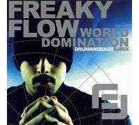 Freaky Flow - World Domination