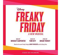 Freaky Friday Studio Cast - Freaky Friday: Studio Cast Recording