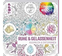 frechverlag Colorful World - Ruhe & Gelassenheit: Ausmalen und ent (Tapa blanda)