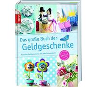 frechverlag Das große Buch der Geldgeschenke: Kreative Geldgeschenke (Tapa dura)