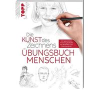 frechverlag Die Kunst des Zeichnens - Menschen Übungsbuch: Mit gez (Tapa blanda)