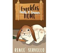 Freckles Finds A Forever Home