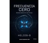 Frecuencia Cero: Señales desde el Fin del Tiempo