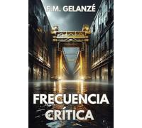 FRECUENCIA CRÍTICA (La doctrina del error)