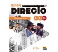 Frecuencias directo. A1-B1. Libro de ejercicios. Per le Scuole superiori. Con e-book. Con espansione online
