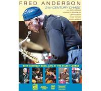 Fred Anderson - Fred Anderson - 21st Century Chase [Reino Unido] [DVD]