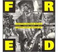 Fred Anderson - Fred: Chicago Chamber Music