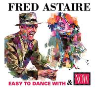 Fred Astaire Easy to Dance With/Now: Fred Astaire (CD) Album (Importación USA)