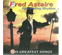 Fred Astaire - Fascinating Rhythm