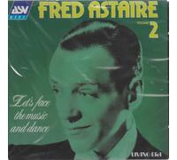 Fred Astaire - Fred Astaire Vol. 2, Let's Face the Music and Dance, CD de Audio