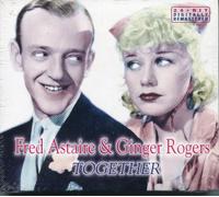 Fred Astaire & Ginger Rogers - Together