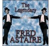 Fred Astaire - The Legendary