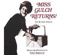 Fred Barton - Miss Gulch Returns