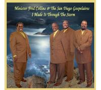 Fred Collins - I Made It Through the Storm