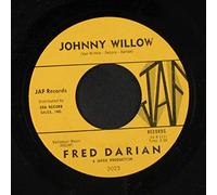 FRED DARIAN - johnny willow / strong man 45 rpm single