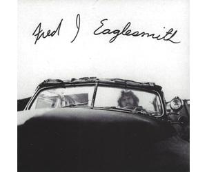 Fred Eaglesmith - Fred J Eaglesmith