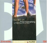 Fred Everything - DJ Set 01