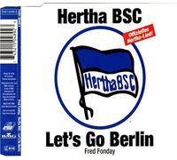 Fred Fonday - Hertha BSC-Let's go Berlin [Single-CD]