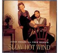Fred Hersch & Janis Siegel - Slow Hot Wind [Import]