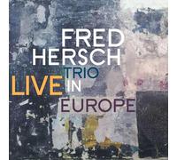 Fred Hersch - Live in Europe