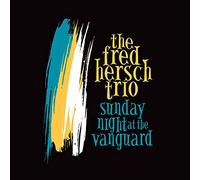 Fred Hersch - Sunday Night At The Vanguard