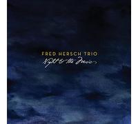 Fred Hersch Trio: Night & the Music