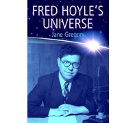 Fred Hoyle's Universe – Oxford University Press