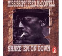 Fred McDowell Shake 'Em On Down (CD) Album (Importación USA)