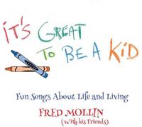 Fred Mollin It's Great to Be a Kid: Fun Songs About Li (Vinyl) (Importación USA)