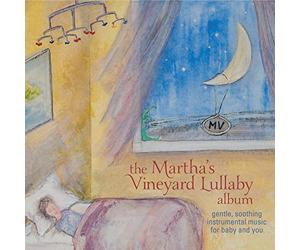 Fred Mollin - The Martha's Vineyard Lullaby Album