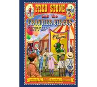 FRED STONE AND THE FRONTIER CIRCUS