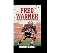 FRED WARNER: The Heart of the 49ers Defense