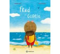 Fred Y Gloria
