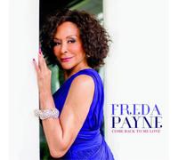Freda Payne – Come Back To Me Love – CD – Importación USA (Artistry)