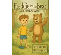 Freddie and the Bear: Something's Afoot