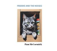 Freddie And The Noises