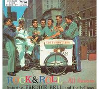 FREDDIE BELL AND THE BELL BOYS - ROCK N ROLL...ALL FLAVORS LP (VINYL) US WING 0