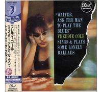 Freddie Cole - Waiter Ask Man to Play Blues