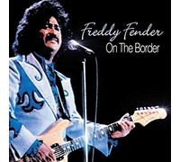 Freddie Fender - On The Border