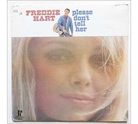 FREDDIE HART - FREDDIE HART-please don't tell her PICKWICK (LP vinyl record)