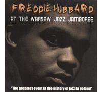 Freddie Hubbard - At the Warsaw Jazz Jamboree