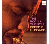 Freddie Hubbard - Body & the Soul, the (20bit)
