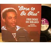FREDDIE HUBBARD - born to be blue LP