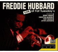 Freddie Hubbard - Live at Fat Tuesday's