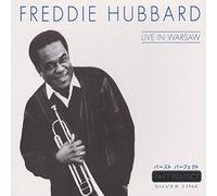 Freddie Hubbard - Live in Warsaw